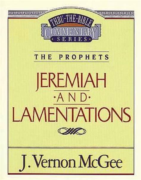 Jeremiah Lamentations 9780785205111 J Vernon Mcgee Boeken