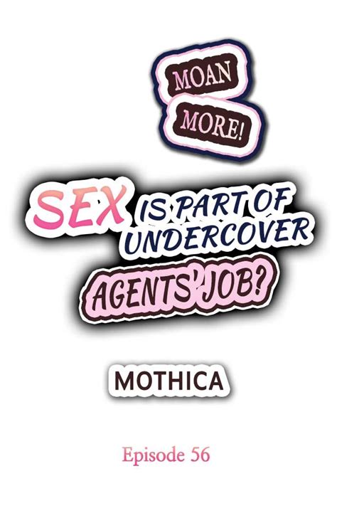 Sex Is Part Of Undercover Agents Job Chapter ManhwaHub