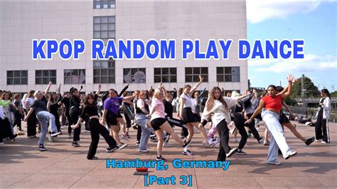 Public Kpop Random Play Dance In Hamburg Germany Part 3 Youtube