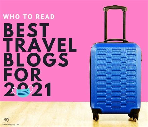 Best Travel Blogs To Follow In 2021