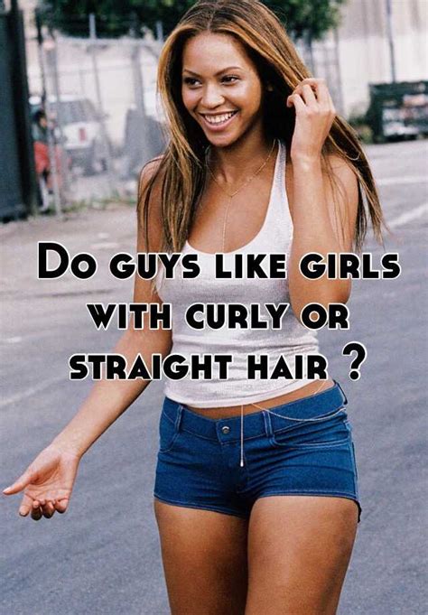 Do Guys Like Girls With Curly Or Straight Hair