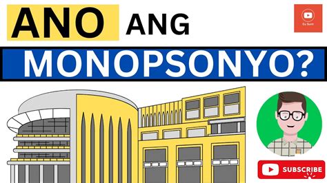 Ano Ang Monopsonyo Monopsonyo Araling Panlipunan Grade 9