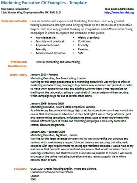 Consider these free resume template options below for more resume samples and a resume builder to guide you with your curriculum vitae. Marketing Executive CV Example - Learnist.org