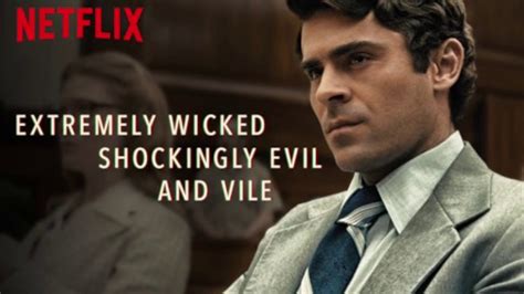 Movie Review Extremely Wicked Shockingly Evil And Vile Youtube