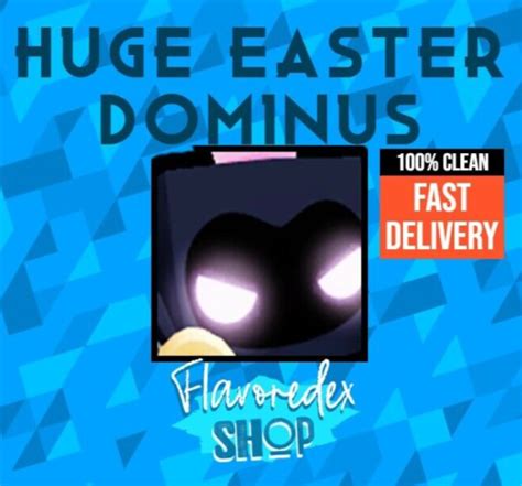 Cheapest Roblox Pet Simulator X Psx Huge Easter Dominus Free Gems