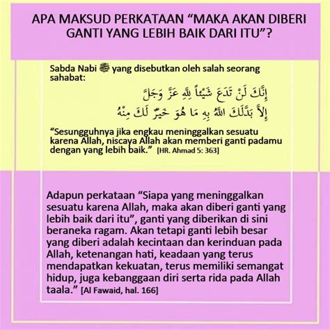 Ia ingin mempersembahkan yang terbaik kepada istrinya bahkan sampai di akhir hidup istrinya itu. APA MAKSUD PERKATAAN "MAKA AKAN DIBERI GANTI YANG LEBIH ...