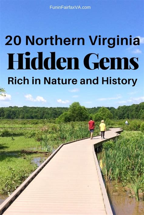 20 Must See Northern Virginia Hidden Gems Rich In Nature And History