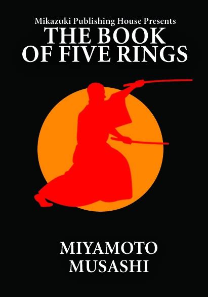 The Book Of Five Rings By Miyamoto Musashi Published By Mikazuki
