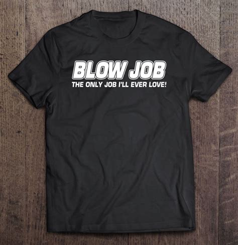 blow job the only job i love giving head job