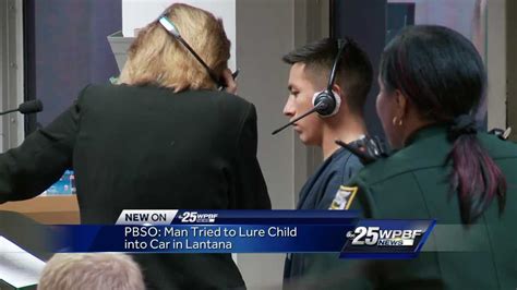 Pbso Man Tried To Lure Child Into Car