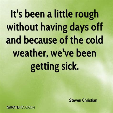 Sick With A Cold Quotes Quotesgram