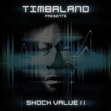 Timbaland Shock Value Ii Lyrics And Tracklist Genius