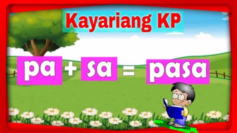 I Download Kayarian Ng Pantig Mga Halimbawa Ng Salita Sa Kayariang Kp
