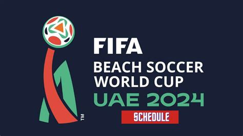 Fifa Beach Soccer World Cup 2024 Schedule Dates Groups Teams