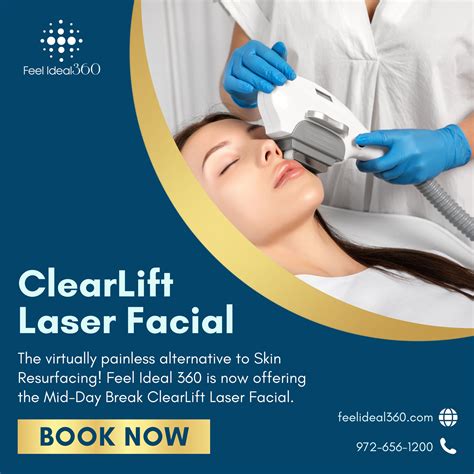Clearlift Laser Facial Feel Ideal 360 Med Spa Southlake Tx