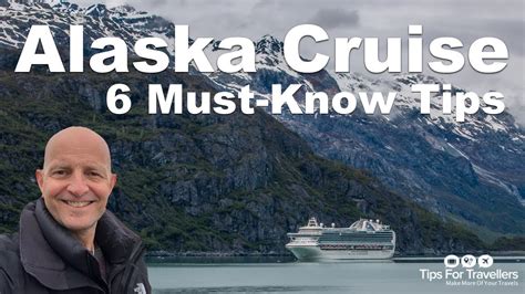Alaska Cruise Tips 6 Need To Knows Before You Go Travelideas