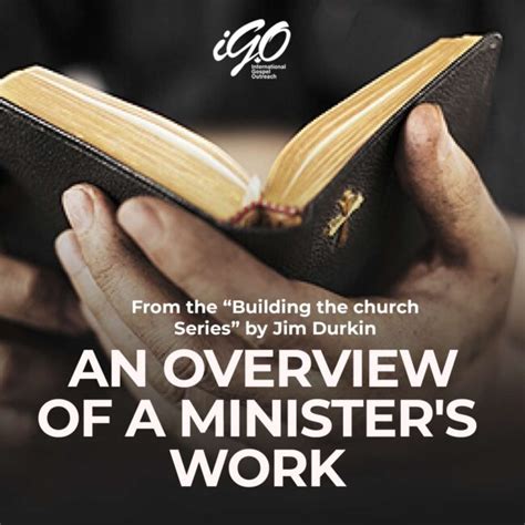 General Overview Of A Ministers Work Igo Church International