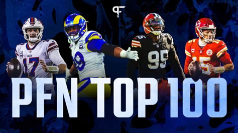 Nfl Top 100 Players Of 2022 Pro Football Network