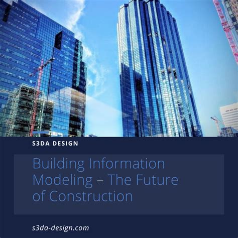 Building Information Modeling Bim Is An Intelligent 3d Model Based