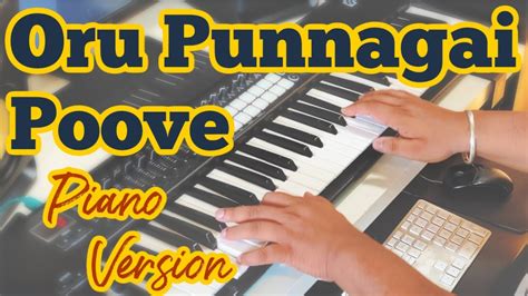 Oru Punnagai Poove Love Pannu Piano Version Cover 12 B Harris