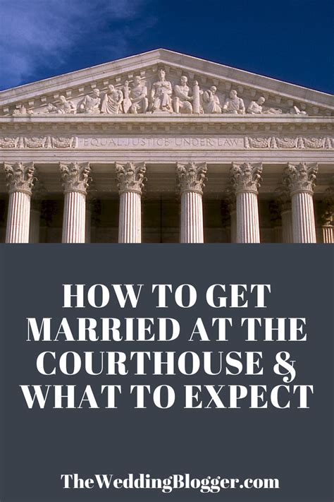 How To Get Married At The Courthouse And What To Expect In 2023