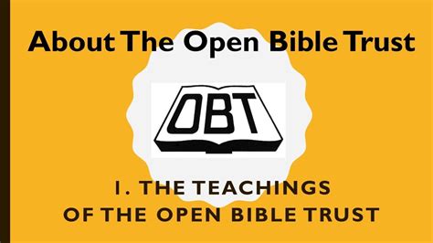 The Teachings Of The Open Bible Trust Youtube
