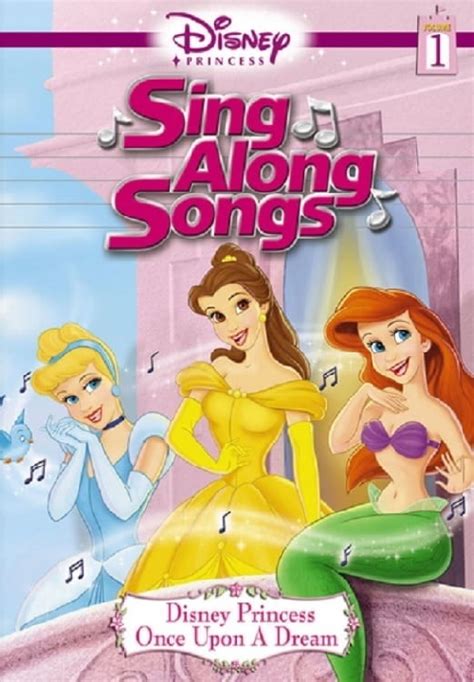 Watch Disney Princess Sing Along Songs Vol 1 Once Upon A Dream