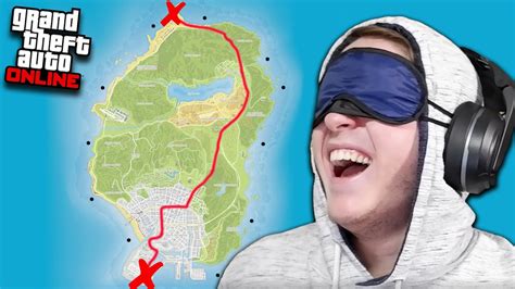Can You Drive Across The Map Blindfolded In Gta 5 Online Youtube