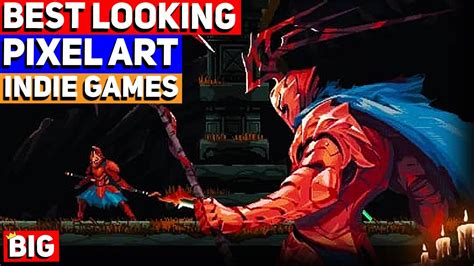Best Looking Pixel Art Indie Games Of All Time October 2021 Youtube
