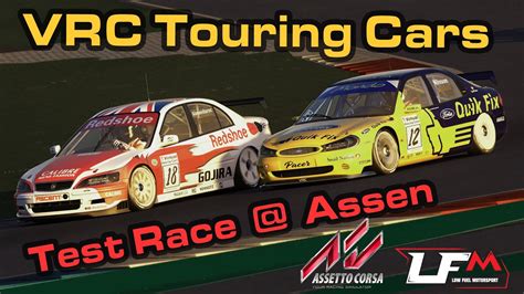 Assetto Corsa Testing The Vrc Touring Cars Assen Ultrawide Youtube