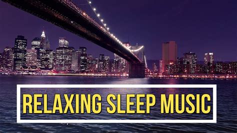 🌃 Relaxing Sleep Musicdeep Sleep Music 247stress Relief