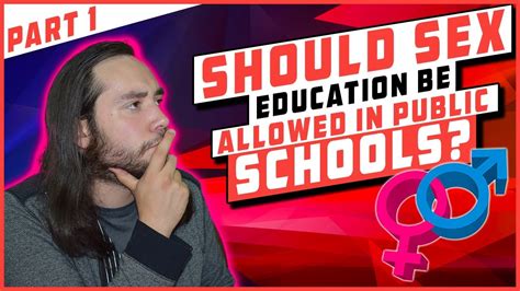 Should Sex Education Be Allowed In Public Schools Tmf Debates Part 1 Youtube