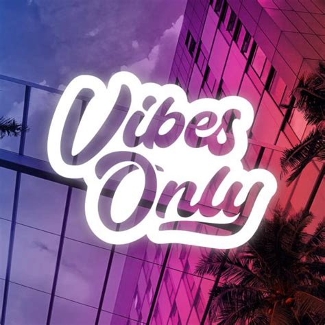 Vibes Only On Spotify