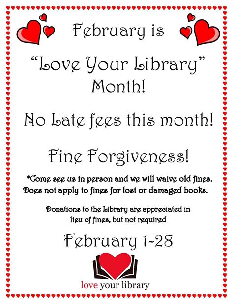 I Made This Sign For February Love Your Library Month At Our Library
