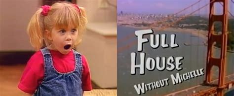 Full House Without Michelle Popsugar Entertainment