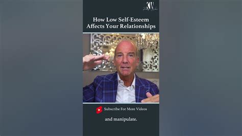 How Low Self Esteem Affects Your Relationships Shorts Youtube