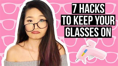 7 Hacks To Keep Your Glasses Up On Your Face Eva Chung Youtube