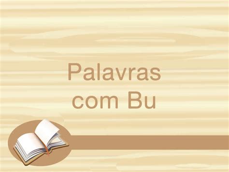 Palavras Começadas Com Bu