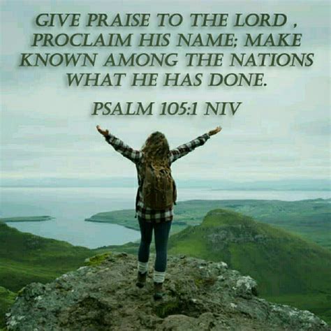 Give Praise To The Lord Proclaim His Name Make Known Among The