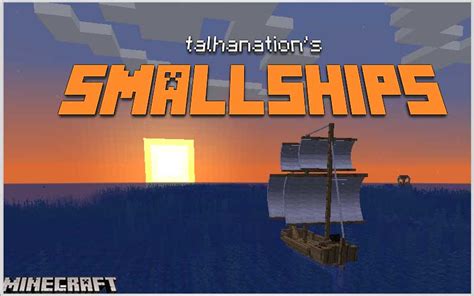 Small Ships Mod 1165 Minecraft Pc