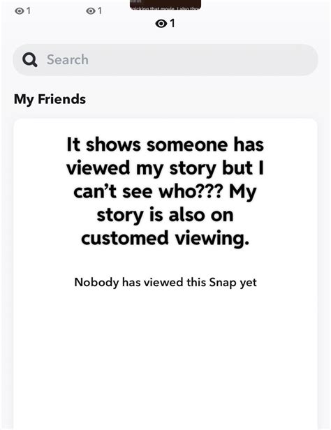 can anyone tell me why this is happening i can t see who viewed my story r snapchathelp
