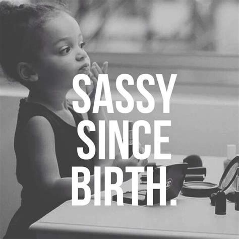 Yup Girl Power Quotes Sassy Quotes Girly Quotes
