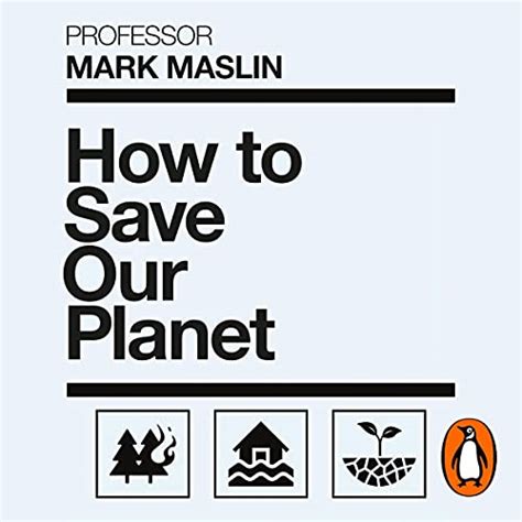 How To Save Our Planet By Mark A Maslin Audiobook
