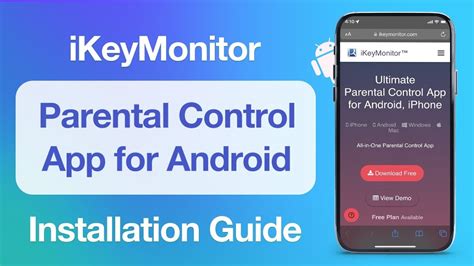 Ikeymonitor Parental Control App For Android Installation Guide