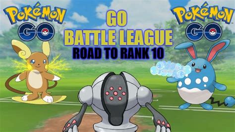 Road To Rank 10 Go Battle League Pokemon Go Pvp Youtube