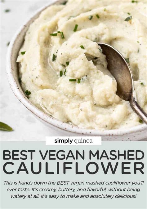 The Best Vegan Mashed Cauliflower Recipe Simply Quinoa