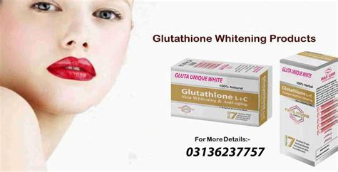 Glutathione Skin Whitening Cream In Pakistan 03136237757 Whitening