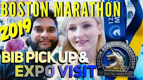 Boston Marathon 2019 Expo Bib Pick Up And Finish Line Youtube