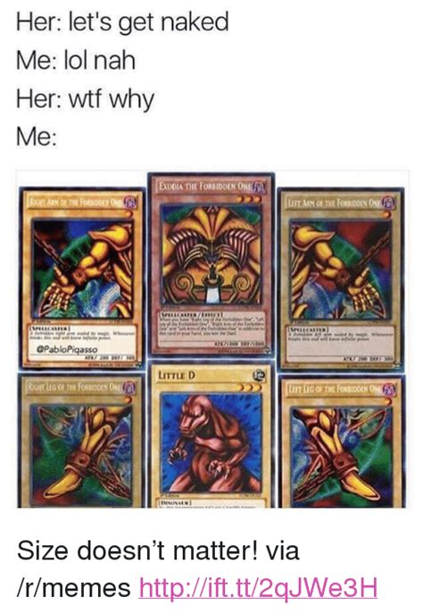 Her Let S Get Naked Me Lol Nah Her Wtf Why Me Exodia The Forbidden One Ltt Armof The Fordon One
