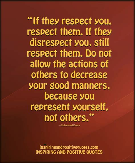 If They Respect You Respect Them Inspiring And Positive Quotes